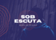 Sob Escuta Sob Escuta